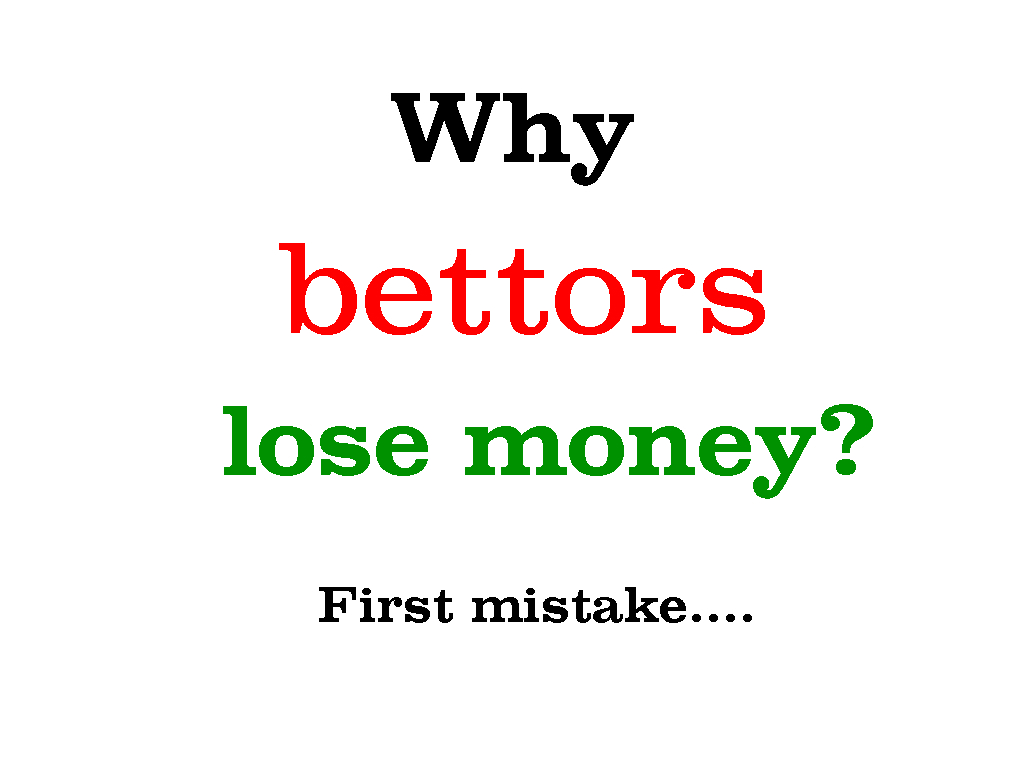 Mistake 1. Betting money on low odds.